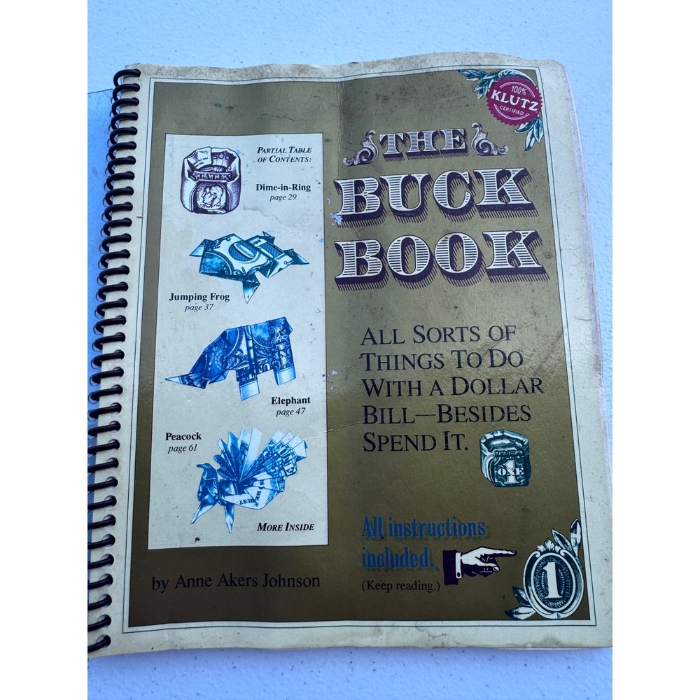 Klutz The Buck Book Anne Akers Johnson Dollar Bill Origami Activity Book Spiral